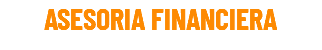 ASESORIA FINANCIERA